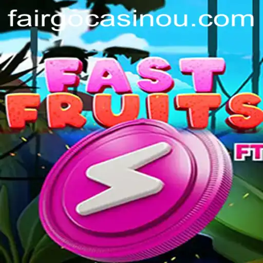 Dive into the Exciting World of FastFruits: A Game of Speed and Skill