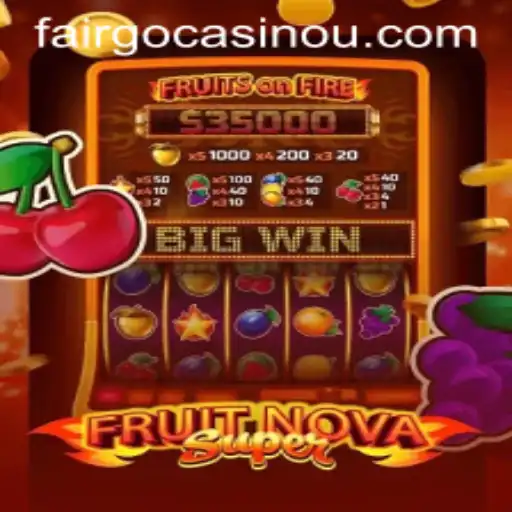 Exploring the Exciting World of FruitNovaSuper: A Thrilling Gaming Adventure